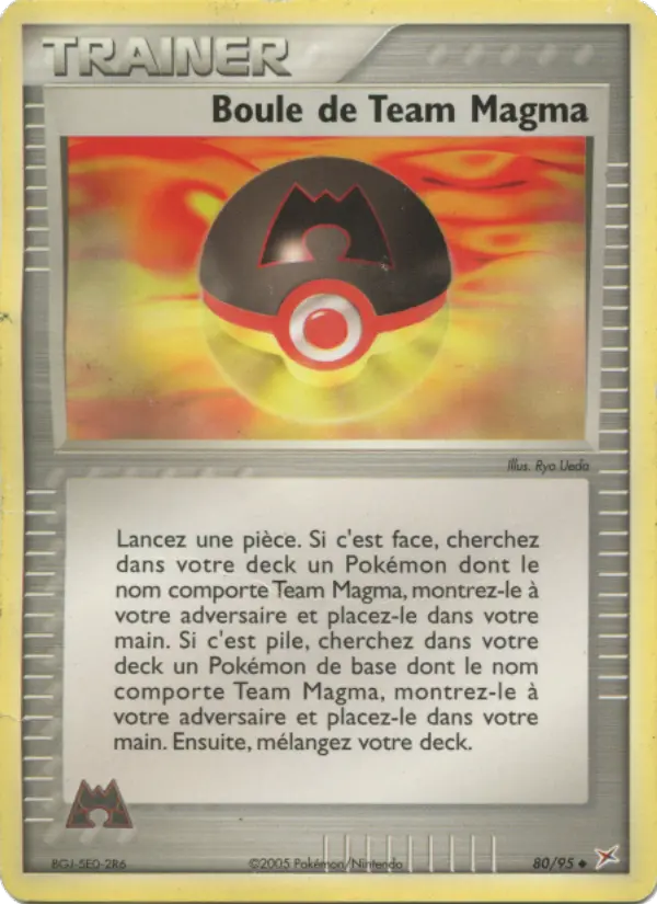 Boule de Team Magma – carte Pokémon TCG Peu Commune n°80