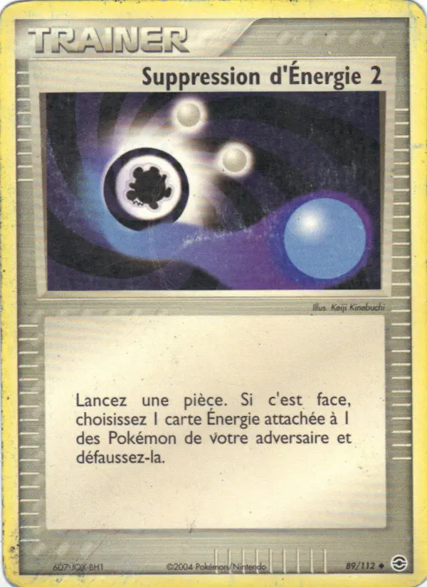 Suppression d'Énergie 2 – carte Pokémon TCG Peu Commune n°89
