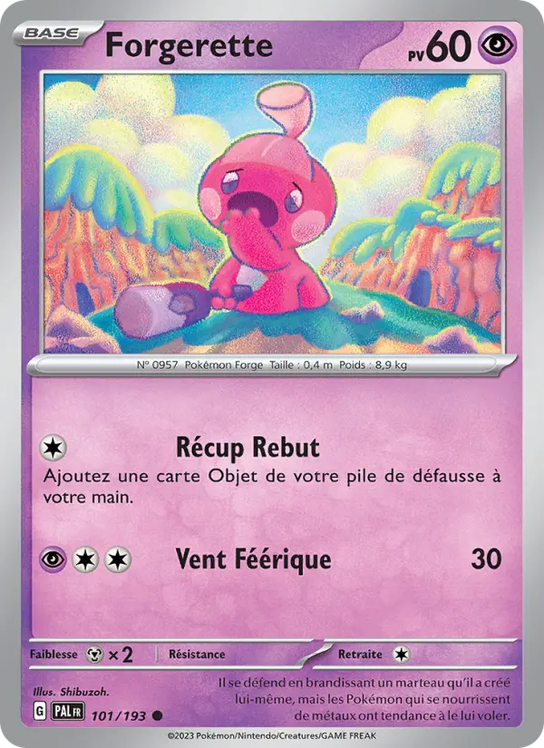 Forgerette – carte Pokémon TCG Commune n°101