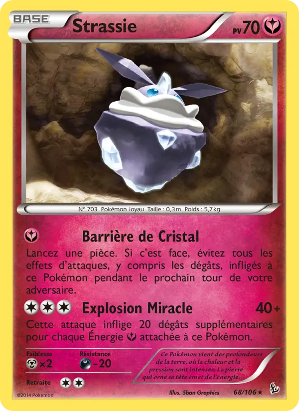 Strassie – carte Pokémon TCG Rare n°68